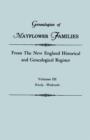 Genealogies of Mayflower Families from the New England Historical and Genealogical Regisster. in Three Volumes. Volume III : Peck - Wolcott - Book