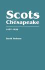 Scots on the Chesapeake, 1607-1830 - Book