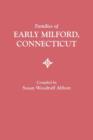 Families of Early Milford, Connecticut - Book