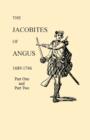 Jacobites of Angus, 1689-1746 - Book