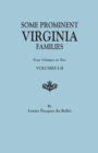 Some Prominent Virginia Families. Four Volumes in Two. Volumes I-II - Book