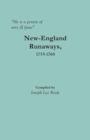 He is a person of very ill fame : New-England Runaways, 1755-1768 - Book