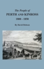 The People of Perth and Kinross, 1800-1850 - Book