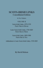 Scots-Irish Links, 1525-1825 : CONSOLIDATED EDITION. Volume II - Book