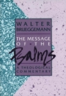 The Message of the Psalms : A Theological Commentary - Book