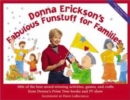 Donna Erickson'S Fab Fun for Fam - Book