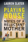 Playing House - eBook