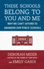 These Schools Belong to You and Me - eBook