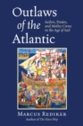Outlaws Of The Atlantic - Book