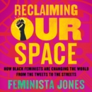Reclaiming Our Space - eAudiobook