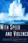 With Speed and Violence - eBook