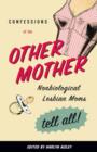 Confessions of the Other Mother - eBook
