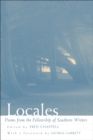 Locales : Poems from the Fellowship of Southern Writers - Book
