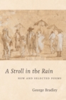 A Stroll in the Rain : New and Selected Poems - Book
