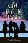 The Girls of Firefly Cabin - Book