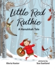 Little Red Ruthie : A Hanukkah Tale - Book