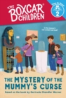 The Mystery of the Mummy's Curse (The Boxcar Children: Time to Read, Level 2) - Book