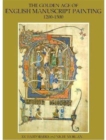 Golden Age of English Manuscript Painting 1200-1500 - Book