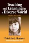 Teaching and Learning in a Diverse World : Multicultural Education for Young Children - Book