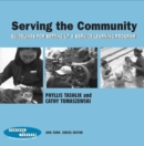 Serving the Community : Guidelines for Setting Up a Service Program - Book