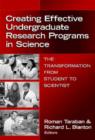 Creating Effective Undergraduate Research Programs in Science : The Transformation from Student to Scientist - Book