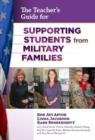 The Teacher's Guide for Supporting Students from Military Families - Book