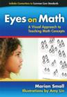 Eyes on Math : A Visual Approach to Teaching Math Concepts - Book