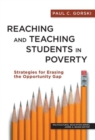 Reaching and Teaching Students in Poverty : Strategies for Erasing the Opportunity Gap - Book