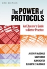 The Power of Protocols : An Educator's Guide to Better Practice - Book