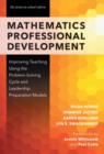 Mathematics Professional Development : Improving Teaching Using the Problem-Solving Cycle and Leadership Models - Book