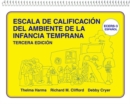 Escala de Calificacion del Ambiente de la Infancia Temprana : (ECERS-3 Espanol) - Book