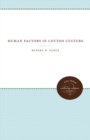 Human Factors in Cotton Culture - Book