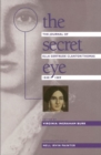 The Secret Eye : The Journal of Ella Gertrude Clanton Thomas, 1848-1889 - Book
