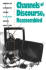 Channels of Discourse, Reassembled : Television and Contemporary Criticism - Book