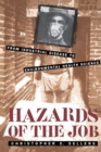 Hazards of the Job : From Industrial Disease to Environmental Health Science - Book