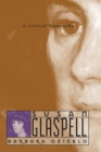 Susan Glaspell : A Critical Biography - Book