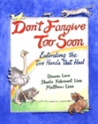 Don't Forgive Too Soon - Book