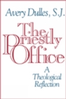 The Priestly Office : A Theological Reflection - Book