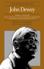 The Collected Works of John Dewey v. 5; 1929-1930, Essays, the Sources of a Science of Education, Individualism, Old and New, and Construction and Criticism : The Later Works, 1925-1953 - Book