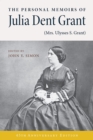 The Personal Memoirs of Julia Dent Grant (Mrs. Ulysses S. Grant) - Book