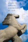 Huang Po and the Dimensions of Love - Book
