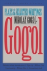 Gogol : Plays and Selected Writings - Book