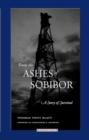 From the Ashes of Sobibor : A Story of Survival - Book