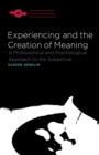Experiencing and the Creation of Meaning - Book