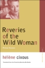 Reveries of the Wild Woman : Primal Scenes - Book
