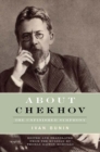 About Chekhov : The Unfinished Symphony - Book