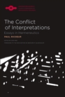 The Conflict Of Interpretations : Essays In Hermeneutics - Book