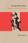 Russian Minimalism : From the Prose Poem to the Anti-Story - Book