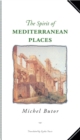The Spirit of Mediterranean Places - Book