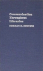 Communication Throughout Libraries - Book